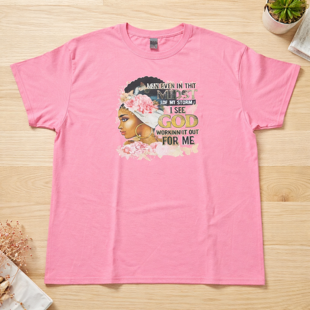 Midst of Storm God Working For Me T-Shirt