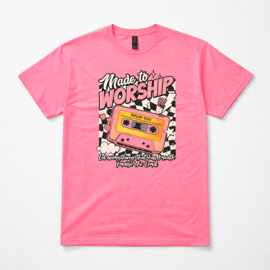Made To Worship T-Shirt