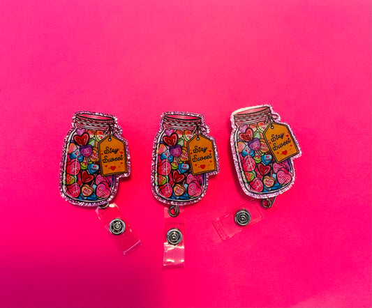 Valentine Mason Jar Stay Sweet Badge Reel