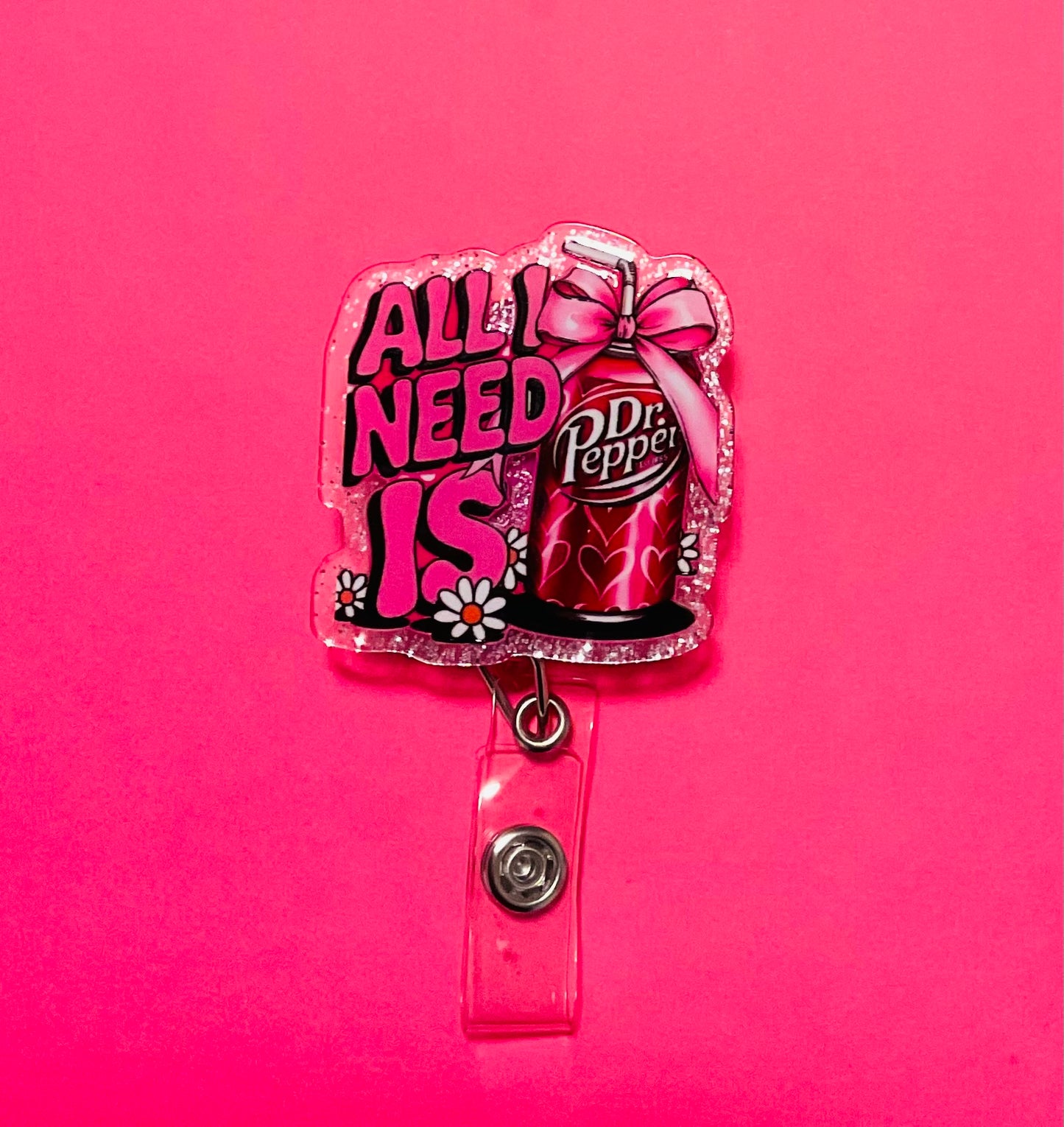 All I Need Drink Badge Reel