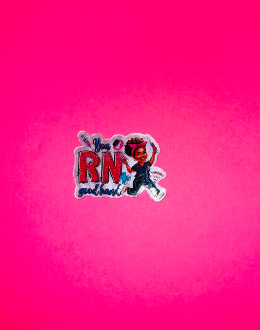 You RN Good Hand Acrylic Flatback Piece